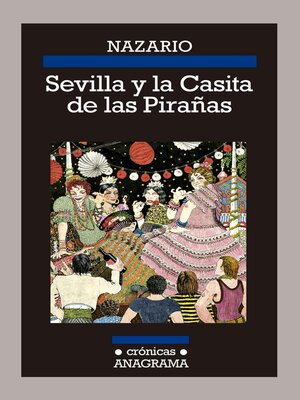 cover image of Sevilla y la Casita de las Pirañas